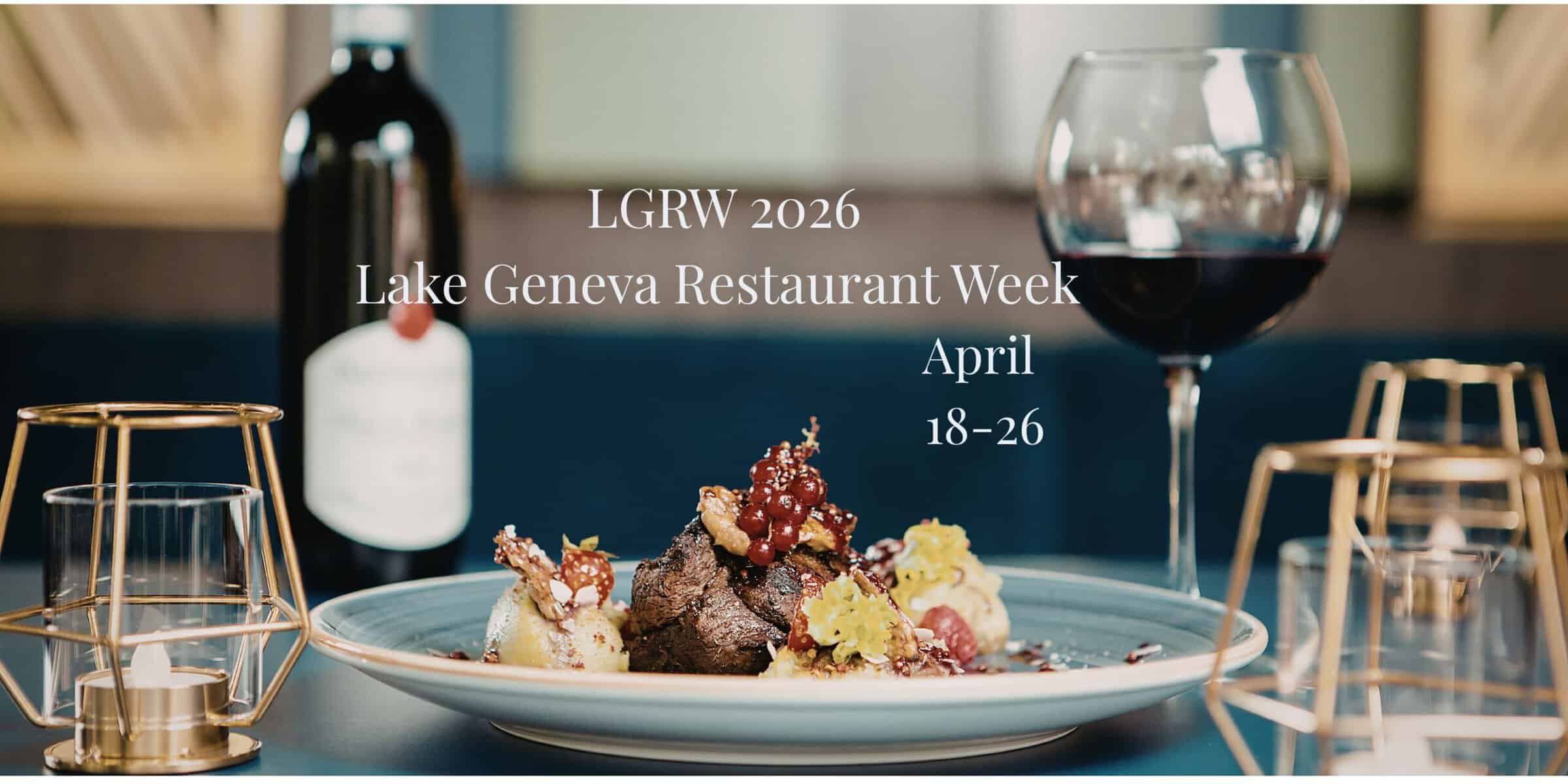 Lake Geneva Restaurant Week 2026